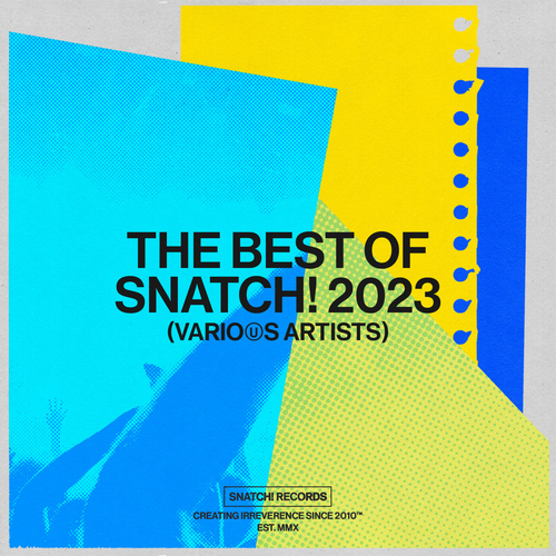 VA - The Best Of Snatch! 2023 [SNACAT017]